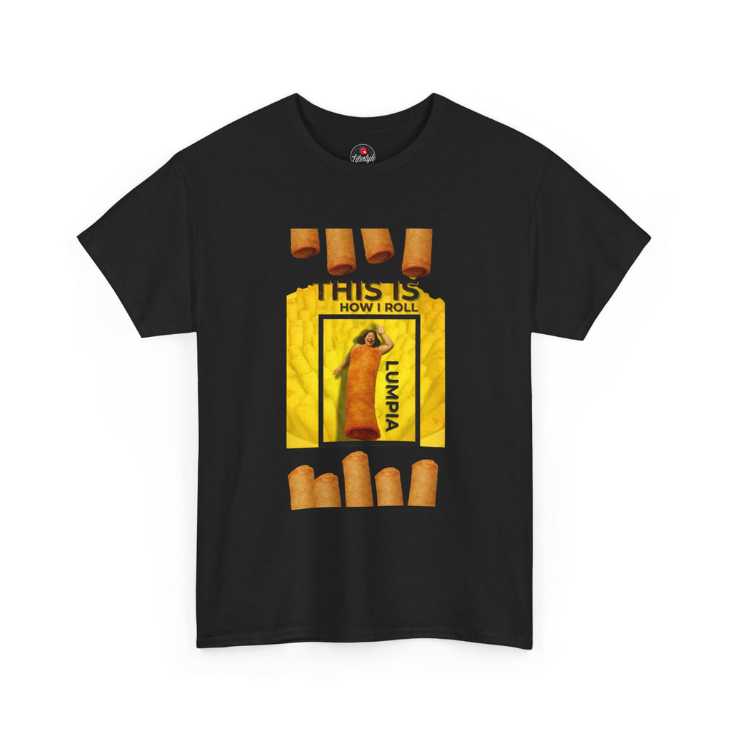 T-Shirt — "This Is How I Roll" Lumpia Graphic Tee