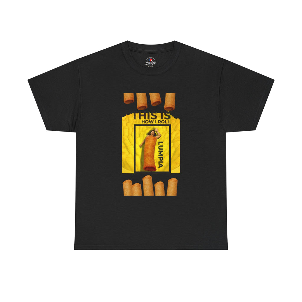 T-Shirt — "This Is How I Roll" Lumpia Graphic Tee